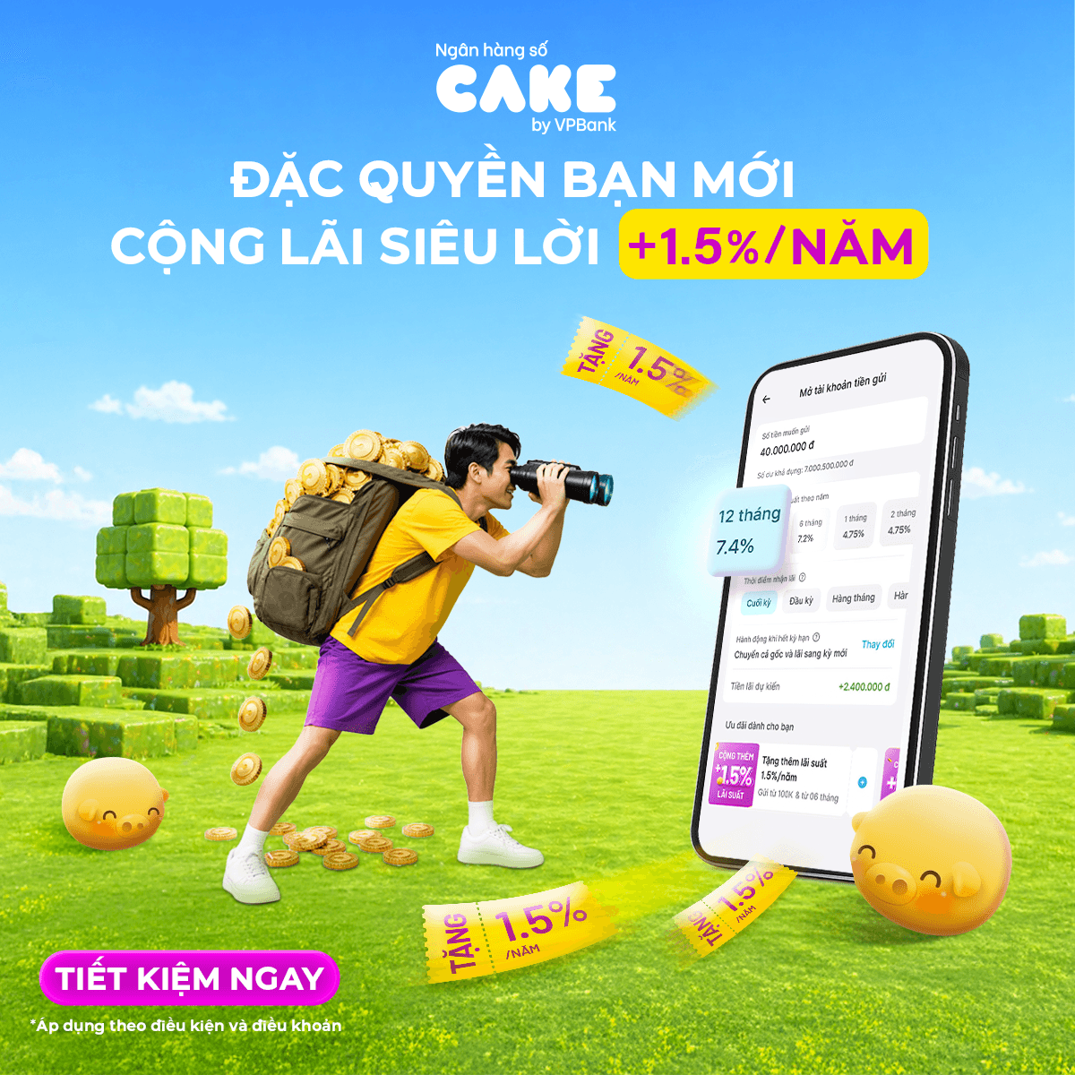 Tháng 5/2026 – Bạn mới tiết kiệm, cộng lãi 1.5%/năm
