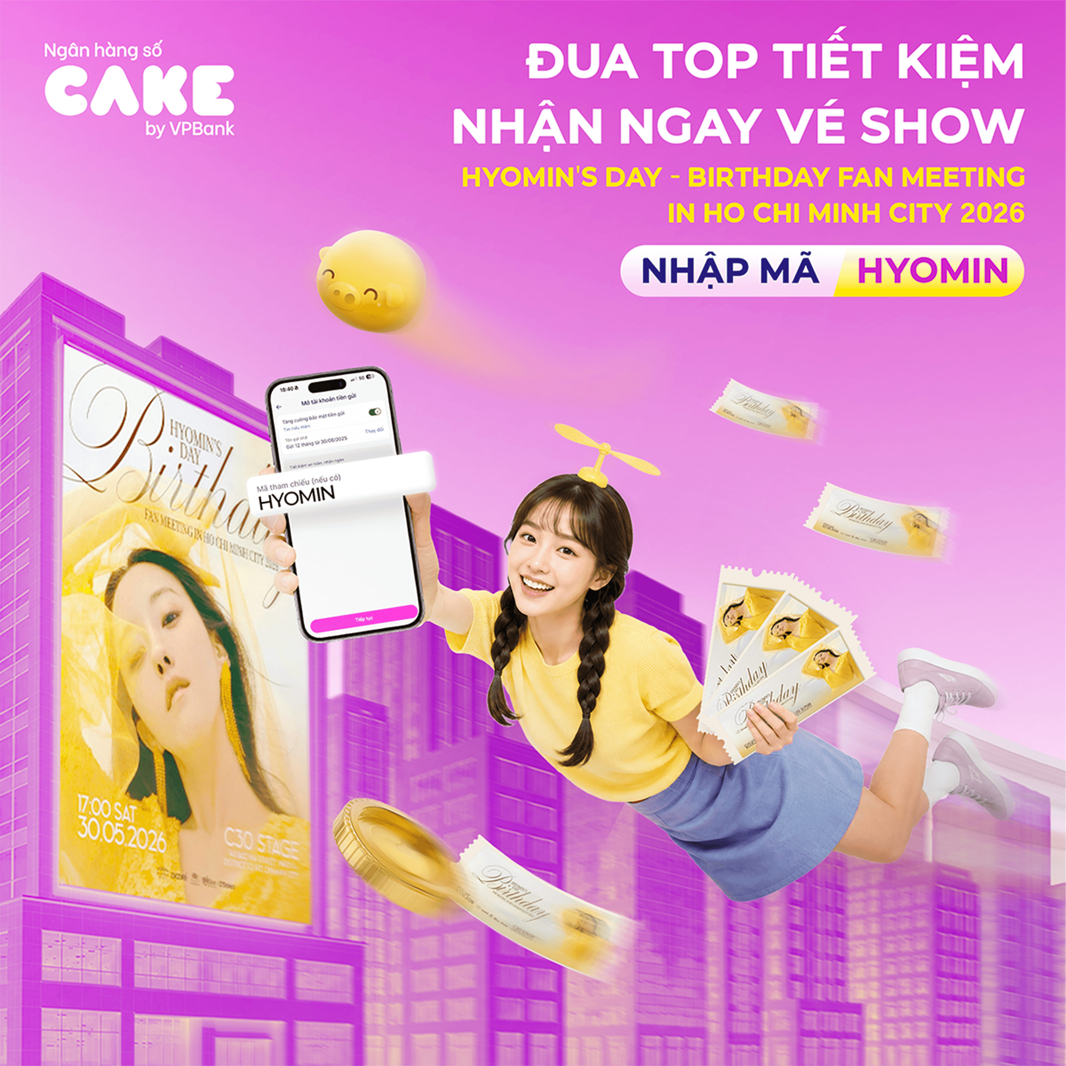 Tháng 5/2026 - Đua top tiết kiệm, nhận vé xem show Fanmeeting T-ARA Hyomin in HCMC