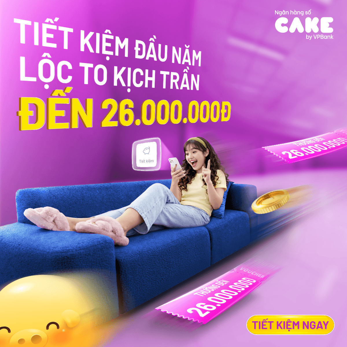 Tháng 3/2026 – Tiết kiệm đầu năm, lộc to kịch trần đến 26 triệu đồng