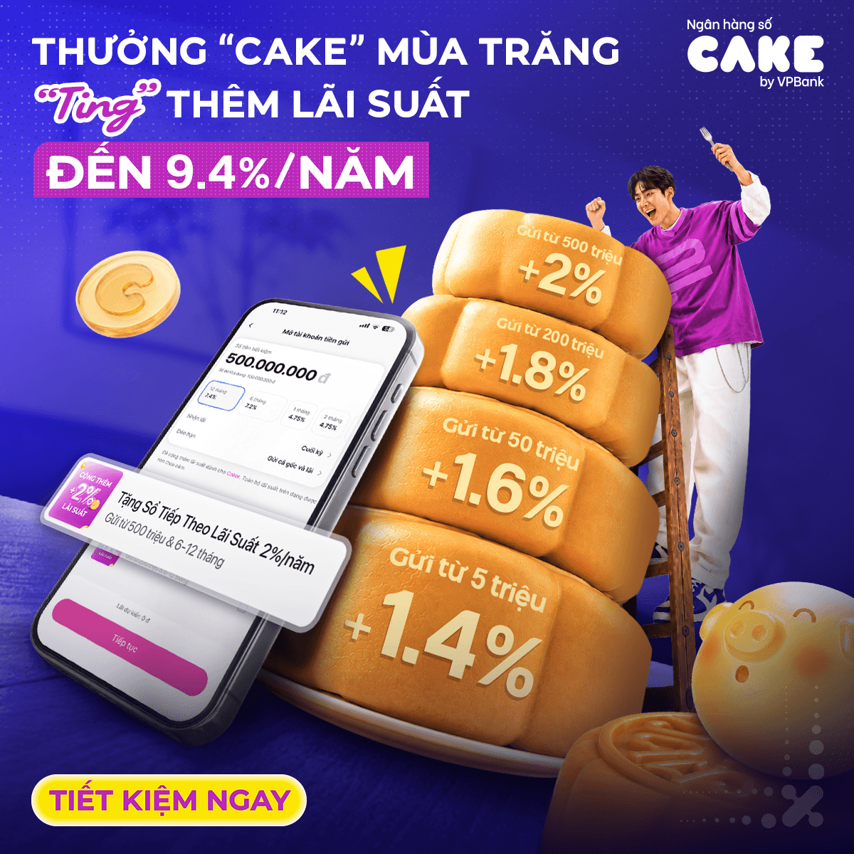 Tháng 9/2026 - Thưởng Cake mùa trăng, ting thêm lãi suất đến 2%/năm