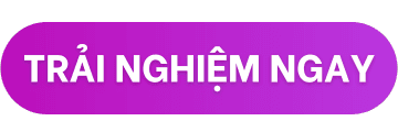 Trải nghiệm ngay!