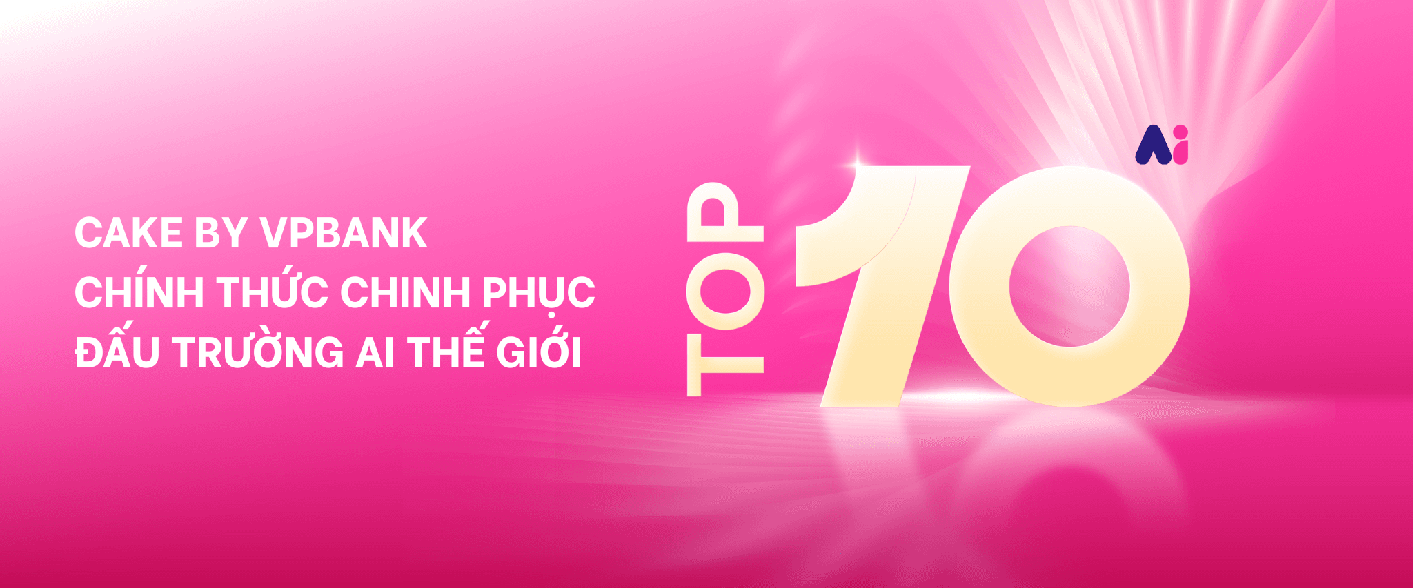 Cake chinh phục đấu trường AI.png