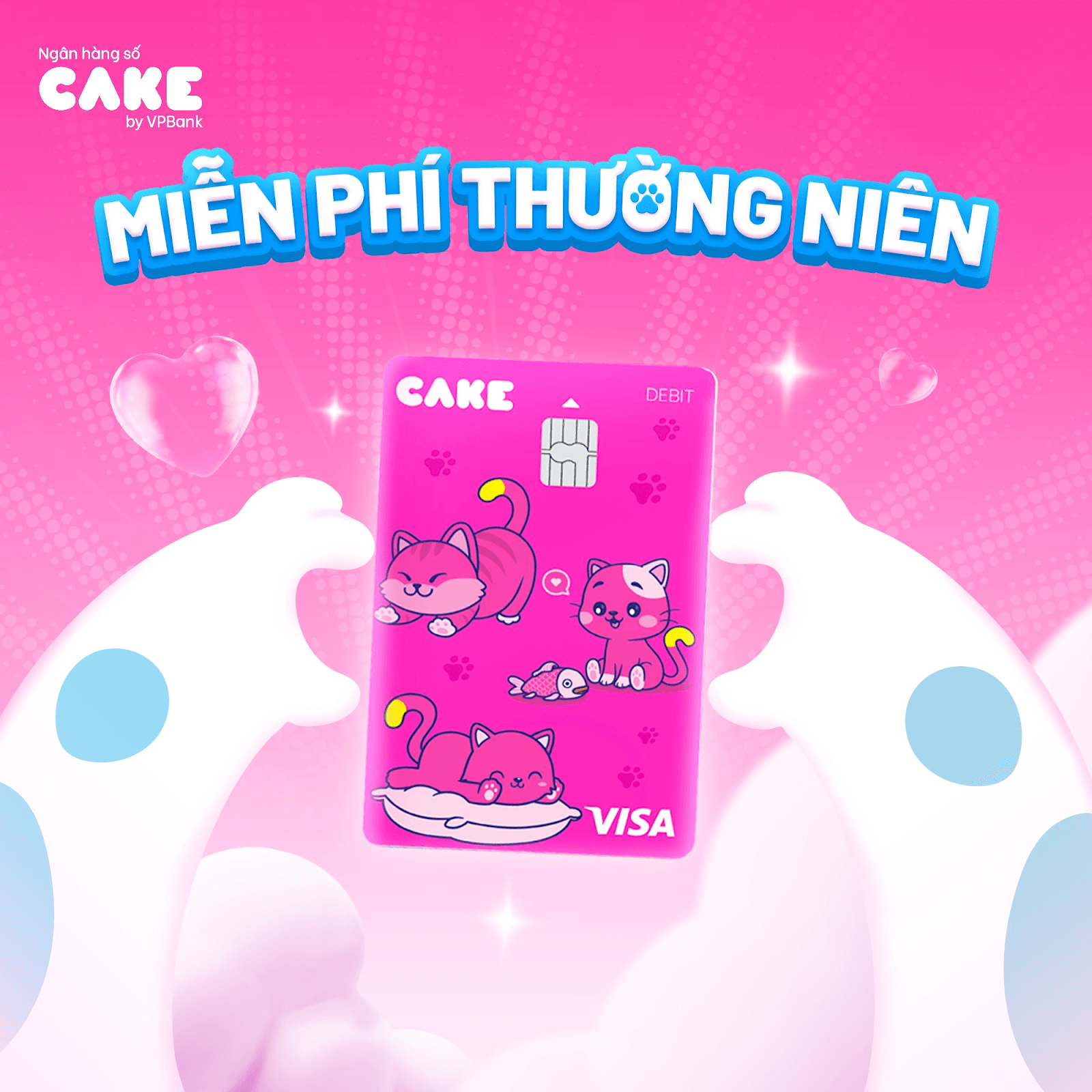 Thẻ thanh toán Thú Cưng của Cake by VPBank miễn phí nhiều loại phí cho khách hàng